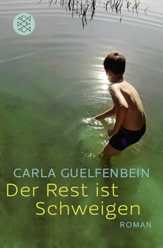 Der Rest ist Schweigen: Roman von FISCHER Taschenbuch