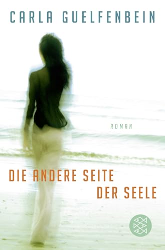 Die andere Seite der Seele: Roman von FISCHER Taschenbuch