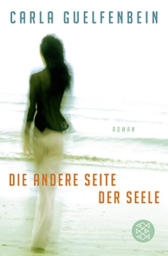 Die andere Seite der Seele: Roman