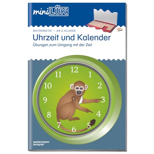 miniLÜK Mathematik-AB 2.Klasse:Uhrzeit und Kalender: Übungen zum Umgang mit der Zeit von LÜK