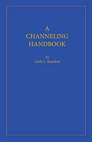 A Channeling Handbook