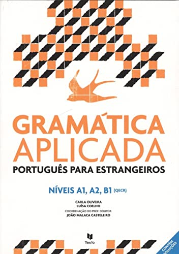 Gramática Aplicada. Português lingua estrangeira: Nivels A1/A2/B1