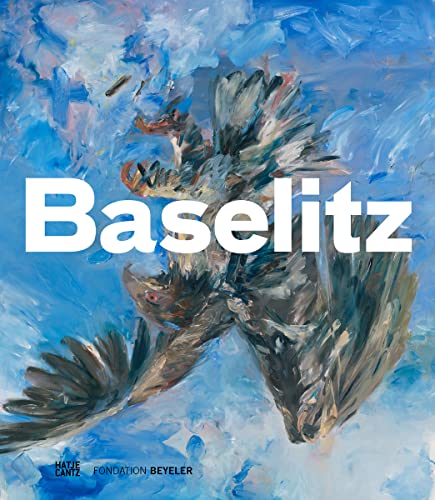 Baselitz (Zeitgenössische Kunst) von Hatje Cantz