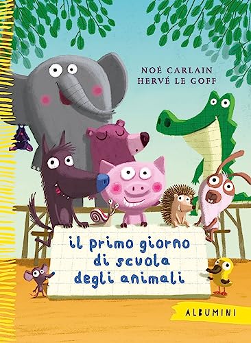 Il primo giorno di scuola degli animali. Ediz. a colori (Albumini) von Emme Edizioni