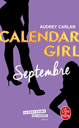 Septembre (Calendar Girl, Tome 9) von Le Livre de Poche