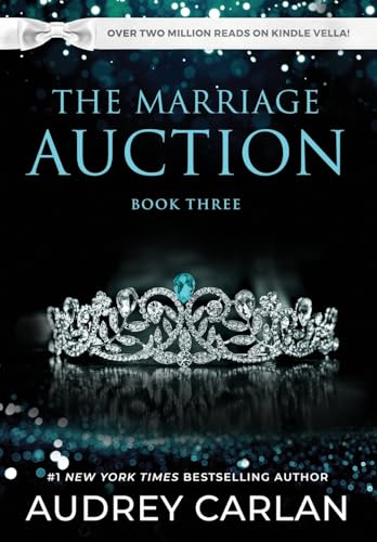 The Marriage Auction: Book Three The Marriage Auction: Book Three
