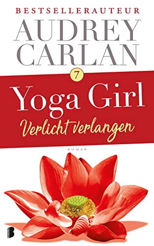 Verlicht verlangen (Yoga girl, 7) von Boekerij