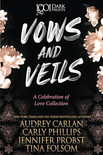 Vows and Veils: A Celebration of Love Collection (1001 Dark Nights) von Evil Eye Concepts, Incorporated