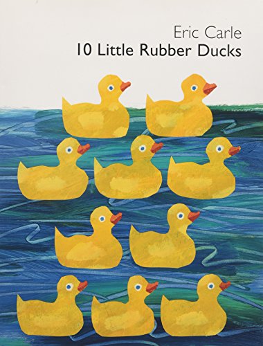 10 Little Rubber Ducks: An Easter And Springtime Book For Kids 10 Little Rubber Ducks: An Easter And Springtime Book For Kids