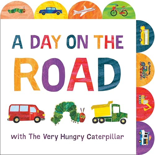 A Day on the Road with The Very Hungry Caterpillar: A Tabbed Board Book A Day on the Road with The Very Hungry Caterpillar: A Tabbed Board Book von Penguin LLC US