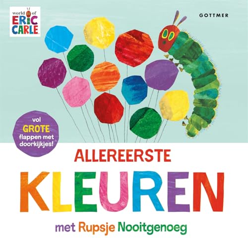 Allereerste kleuren met Rupsje Nooitgenoeg von Gottmer