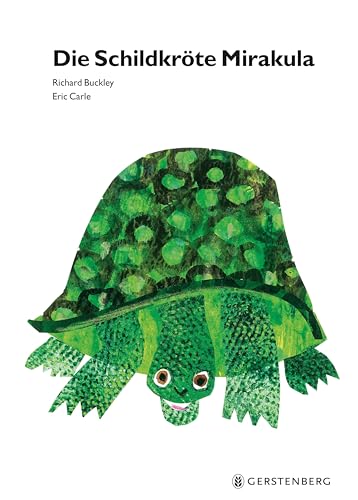 Die Schildkröte Mirakula: Eric Carle Classic Edition von Gerstenberg Verlag