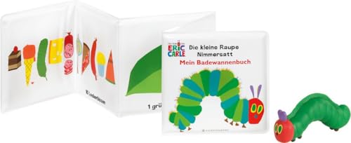 Die kleine Raupe Nimmersatt - Mein Badewannenbuch Die kleine Raupe Nimmersatt - Mein Badewannenbuch von Gerstenberg Verlag