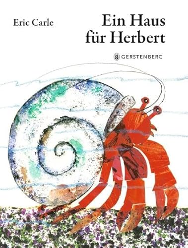 Ein Haus für Herbert: Eric Carle Classic Edition