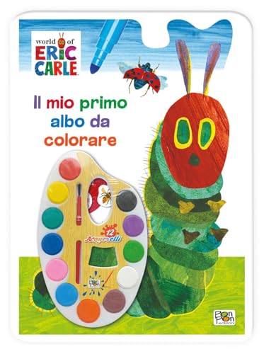 Il mio primo albo da colorare. Ediz. a colori. Con acquerelli (Eric Carle) von Pon Pon Edizioni
