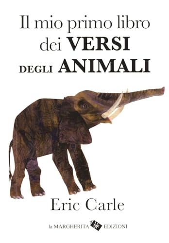 Il mio primo libro dei versi degli animali. Ediz. a colori Il mio primo libro dei versi degli animali. Ediz. a colori von La Margherita