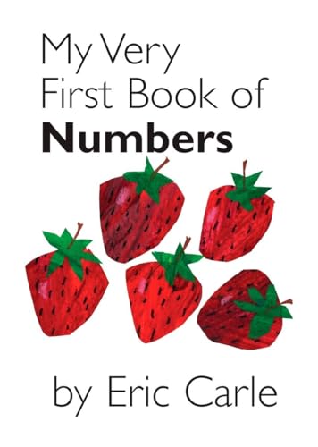 My Very First Book of Numbers My Very First Book of Numbers