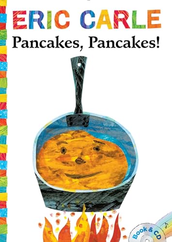 Pancakes, Pancakes!: Book and CD (The World of Eric Carle)