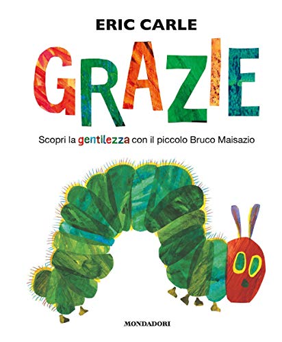 Primary picture books - Italian: Grazie. Scopri la gentilezza con il piccolo bru (Leggere le figure) von Mondadori