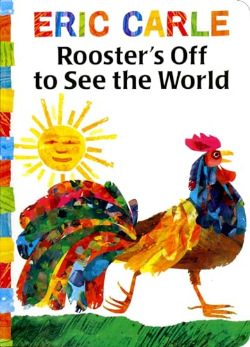 Rooster's Off to See the World (The World of Eric Carle)