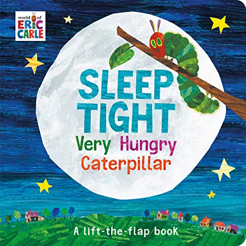 Sleep Tight Very Hungry Caterpillar: A lift-the-flap board book for babies and toddlers Sleep Tight Very Hungry Caterpillar: A lift-the-flap board book for babies and toddlers von Penguin