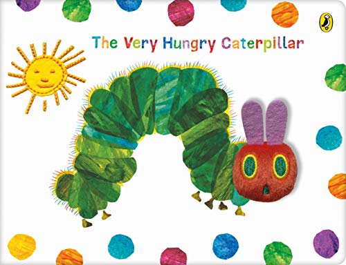 The Very Hungry Caterpillar Cloth Book: A Snuggly Cloth Book for Babies The Very Hungry Caterpillar Cloth Book: A Snuggly Cloth Book for Babies