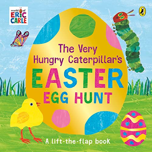 The Very Hungry Caterpillar's Easter Egg Hunt: A lift-the-flap book The Very Hungry Caterpillar's Easter Egg Hunt: A lift-the-flap book von Penguin