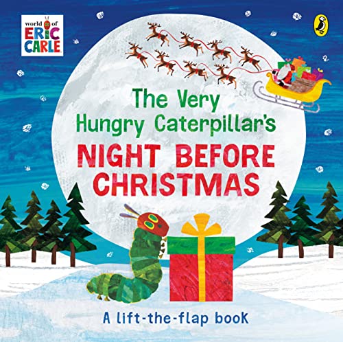 The Very Hungry Caterpillar's Night Before Christmas The Very Hungry Caterpillar's Night Before Christmas