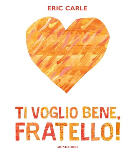 Ti voglio bene, fratello! Ediz. a colori (Leggere le figure) von Mondadori