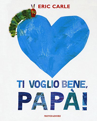 Ti voglio bene, papà!: Ti voglio bene papa (Leggere le figure)