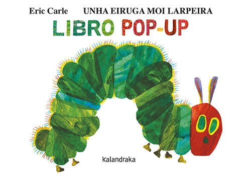 Unha eiruga moi larpeira (pop-up) (Tras os montes) von Kalandraka
