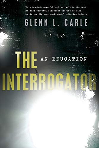 The Interrogator: An Education The Interrogator: An Education von Bold Type Books