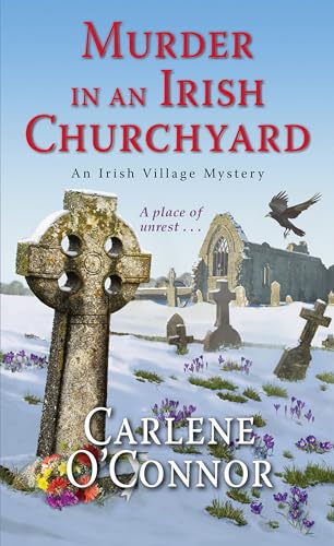 Murder in an Irish Churchyard (An Irish Village Mystery, Band 3)
