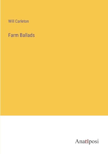 Farm Ballads von Anatiposi Verlag