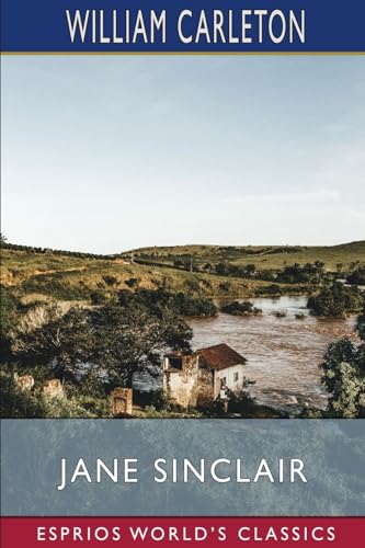 Jane Sinclair (Esprios Classics): Or, The Fawn of Springvale von Blurb