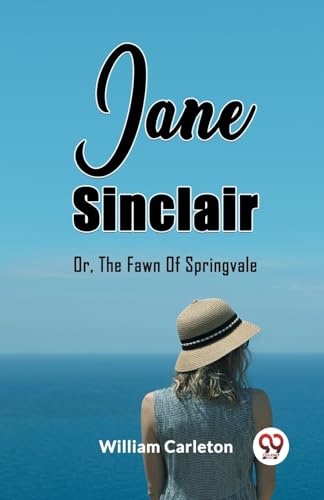 Jane Sinclair Or, The Fawn Of Springvale von Double 9 Books