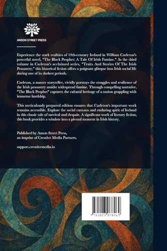 The Black Prophet: A Tale Of Irish Famine The Black Prophet: A Tale Of Irish Famine von Anson Street Press