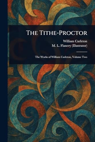 The Tithe-Proctor The Tithe-Proctor von Anson Street Press