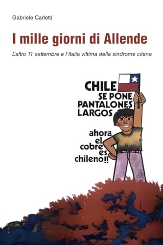I mille giorni di Allende