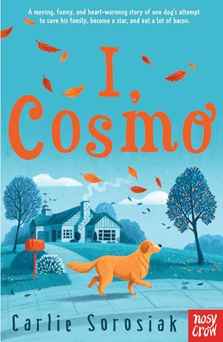 I, Cosmo von Nosy Crow