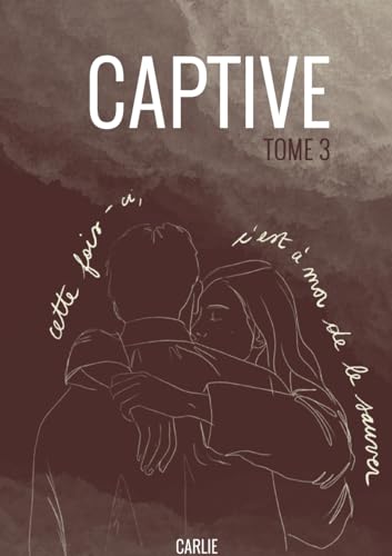Captive: tome 3 von BoD – Books on Demand – Frankreich