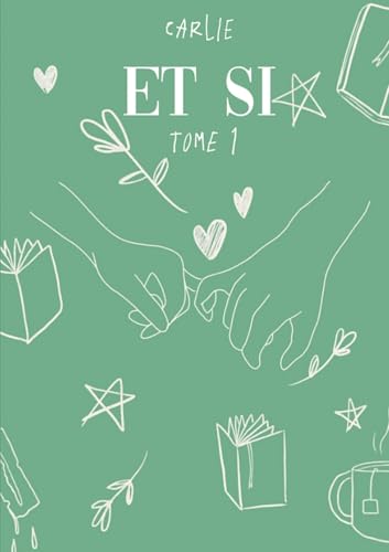 Et si: tome 1 von BoD – Books on Demand – Frankreich