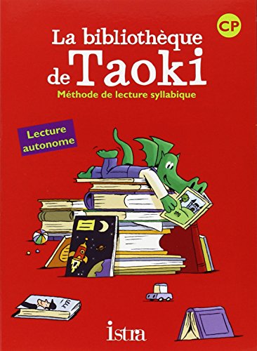 Méthode de lecture syllabique. CP. Taoki et compagnie. Pochette élève. Per la Scuola elementare von ISTRA