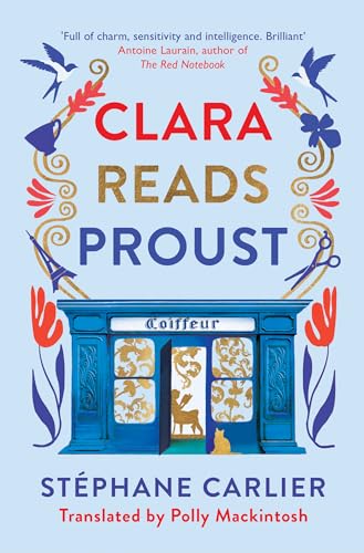 Clara Reads Proust von Ingram Publisher Services