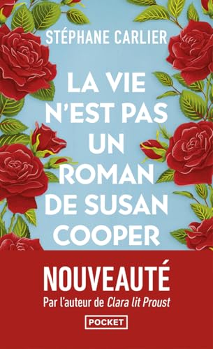 La vie n'est pas un roman de Susan Cooper von POCKET