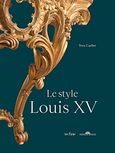 LE STYLE LOUIS XV