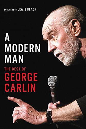 A Modern Man: The Best of George Carlin von Hachette Books