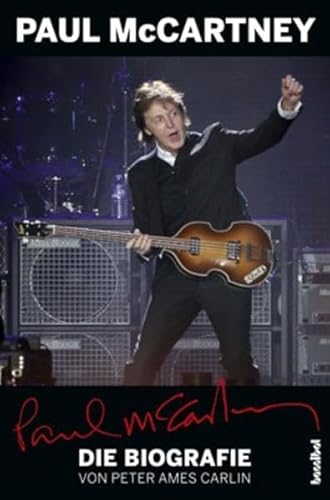 Paul McCartney: Die Biografie