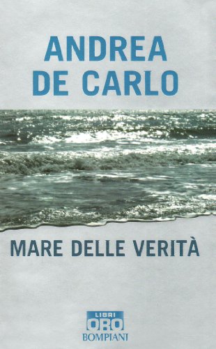 Mare Della Verita (Bompiani Libri Oro)