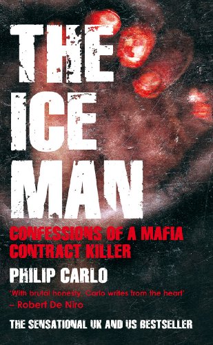 The Ice Man: Confessions of a Mafia Contract Killer von Mainstream Publishing